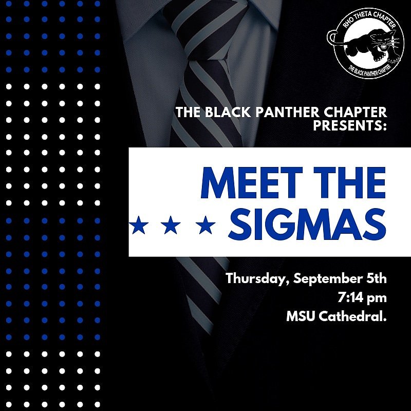 Come to out to Meet The Sigmas! This event is open to everyone. Come through and meet the men who are Reclaiming the Legacy after 20 years and learn our vision for this campus! #TheBlackPantherChapter #TheReturnOfRhoTheta #WVUGreeks