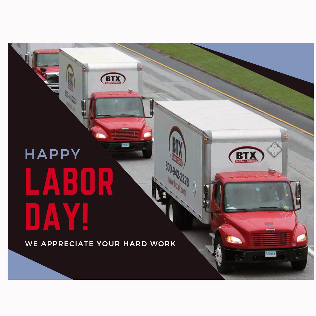 BTXGlobal's tweet photo. Happy Labor Day weekend from @BTXGlobal! There is no BTX without you. #BTXemployee #BTXstation #truckdrivers #joinBTX #LaborDay2019 #teamwork #shipping #logistics #supplychain #dedication #hardwork #fun https://t.co/tlwF7OI5XK