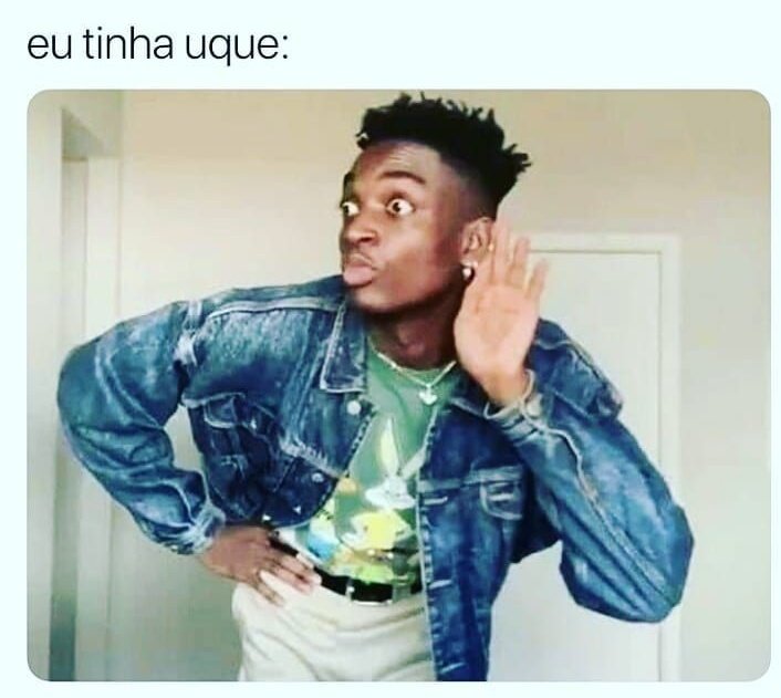 Dynna vivíssimo: você tinha razão 
Eu: