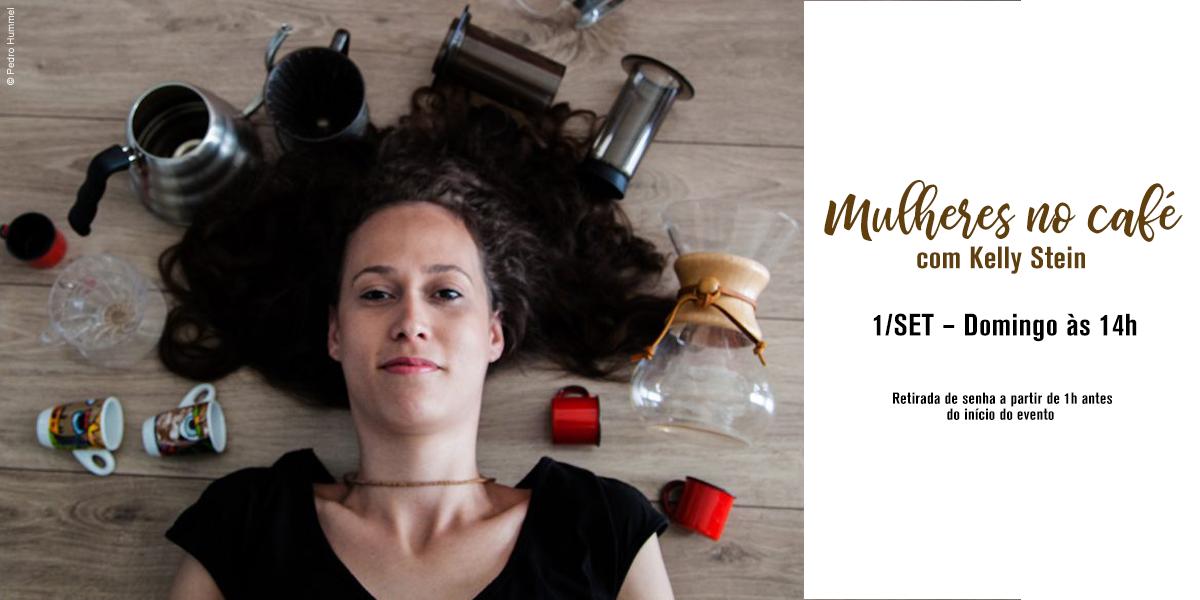 CCBB_SP's tweet photo. ☕ | Domingo, 1º/set, acontece às 14h no teatro do @CCBB_SP a palestra "Mulheres do café" com a jornalista Kelly Stein do Canal e podcast Coffea. As senhas são distribuídas uma hora antes. #CCBB #CCBBSP #BBcultura30Anos #FestivalDoCafe #TrianguloSp https://t.co/Mb2AsNQM62
