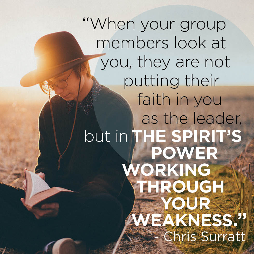 Lifeway's tweet photo. "When your group members look at you, they are not putting their faith in you as the leader, but in the Spirit’s power working through your weakness." #LeadingSmallGroups @ChrisSurratt: https://t.co/K6IEbRy1Px https://t.co/nSAfCalanP