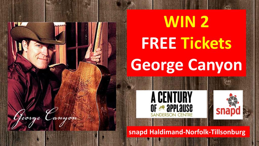 Enter to WIN 2 FREE Tickets to see George Canyon in his “Hit After Hit” tour at The Sanderson Centre in Brantford!  From snapd Haldimand-Norfolk-Tillsonburg    bit.ly/346kRb8
