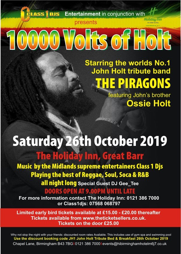The Piragons live at the Holiday Inn Saturday 26th October 2019 ticket links on flyer