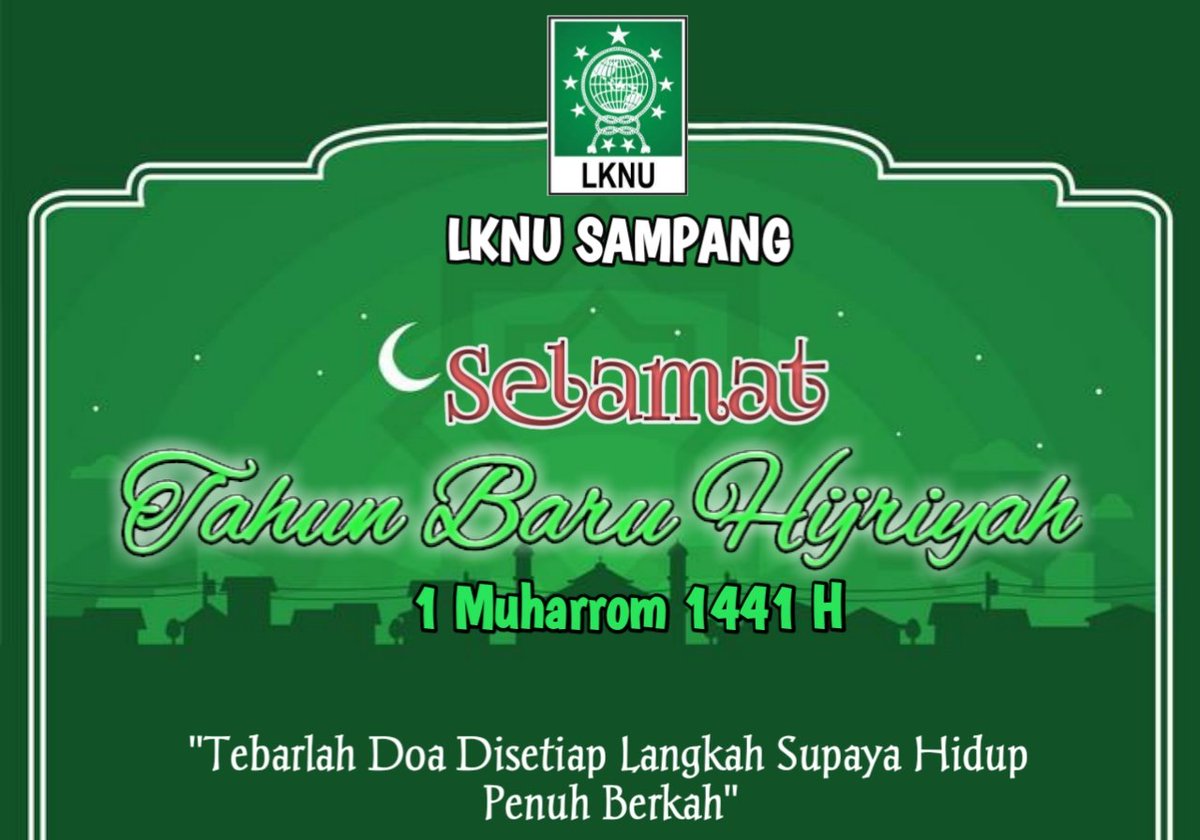 PcnuLk's tweet photo. HAPPY NEW YEAR

Bulan sabit tersenyum ramah
Didampingi Bintang-bintang nan indah
Selamat Tahun Baru Hijriah
Semoga Tahun ini lebih berkah senantiasa berlimpah
Dan hati akan tergugah untuk beribadah.

#nusampang
#lkpcnusampang
#selamattahunbaruhijriah
#1muharrom1441H https://t.co/b8eN01VJmK