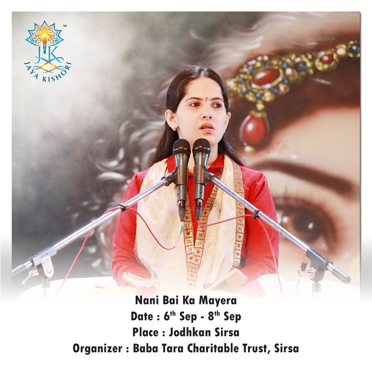 Upcoming Event: Nani Bai Ka Mayera

Date: 6th Sep - 8th Sep
Place: Jodhkan Sirsa
Organizer: Baba Tara Charitable Trust, Sirsa

#IamJayaKishori #EventDetails