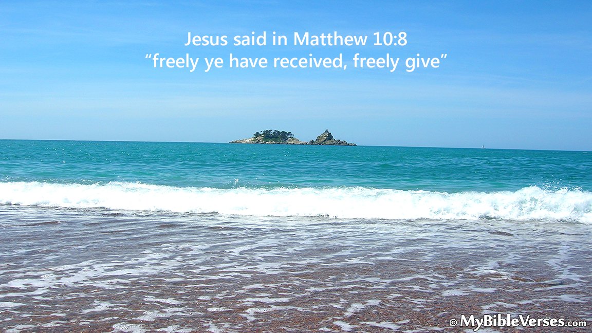 Positive Prayers Verses Affirmations Quotes Jesus Said In Matthew 10 8 Freely Ye Have Received Freely Give Kjv Positive Prayers Verses Affirmations Quotes Jesus Said In Matthew 10 8 Freely Ye Have Received Freely Give Kjv