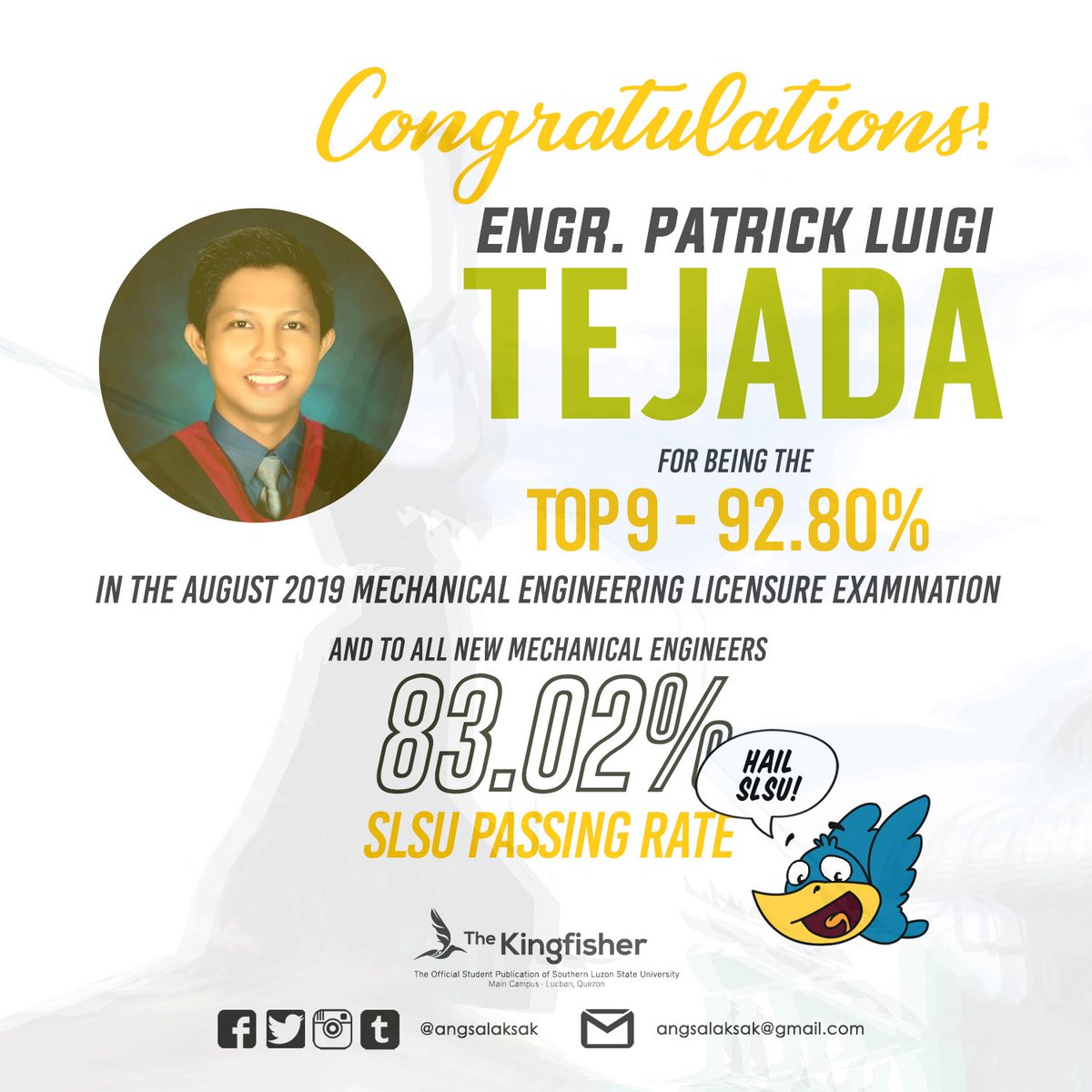 angsalaksak's tweet photo. Cheers to all new engineers!
Congratulations to Engr. Patrick Luigi Tejada for ranking 9th (92.80%) in the August 2019 Mechanical Engineering Licensure Examination, and to all new Mechanical Engineers!
Padayon!
#HailSLSU
#TOP9
#MabuhayAngMekanikal https://t.co/OChCxm3obH