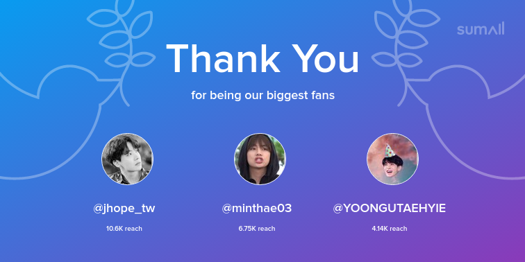 BTSgaws's tweet photo. Our biggest fans this week: jhope_tw, minthae03, YOONGUTAEHYIE. Thank you! via https://t.co/no6p5tHwee https://t.co/5ZKvVs4XIu
