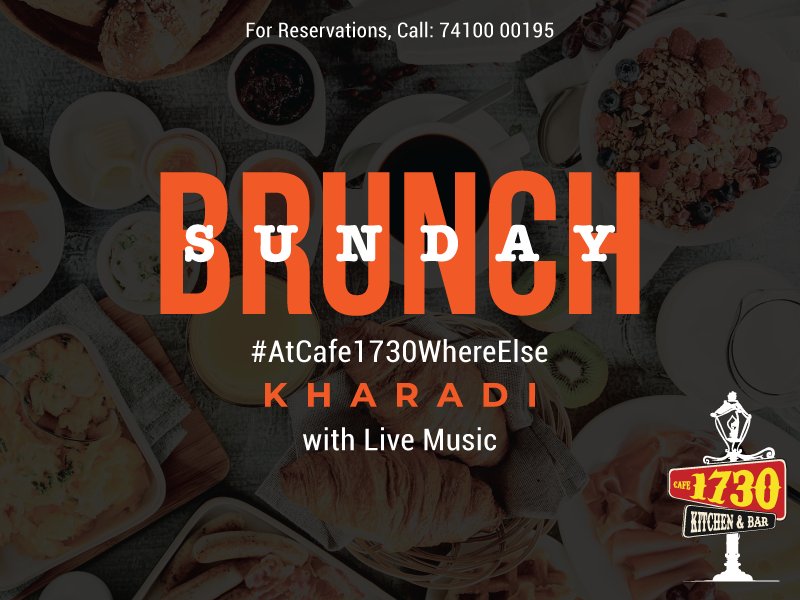 Where there is Sunday there is always Brunch ! From 12 Pm to 4 Pm.
#AtCafe1730WhereElse, Kharadi