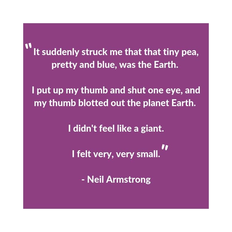 LaserVision_UK's tweet photo. "It suddenly struck me that that tiny pea, pretty and blue, was the Earth. I put up my thumb and shut one eye, and my thumb blotted out the planet Earth. I didn't feel like a giant. I felt very, very small." – Neil Armstrong #EyeQuotes https://t.co/uJOde3gEg3