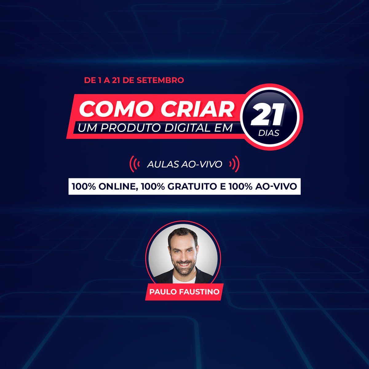 O <a href="/pauloffaustino/">Paulo Faustino</a> lançou um desafio para ensinar a Criar um produto Digital do zero em 21 dias! Começa já amanhã 👏