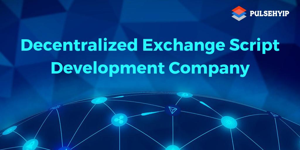 pulsehyip's tweet image. Get your DEX script here -> buff.ly/2MNmoh8
#DEXscript #Decentralizedexchangescript #Decentralizedexchange #DEX #Pulsehyip
