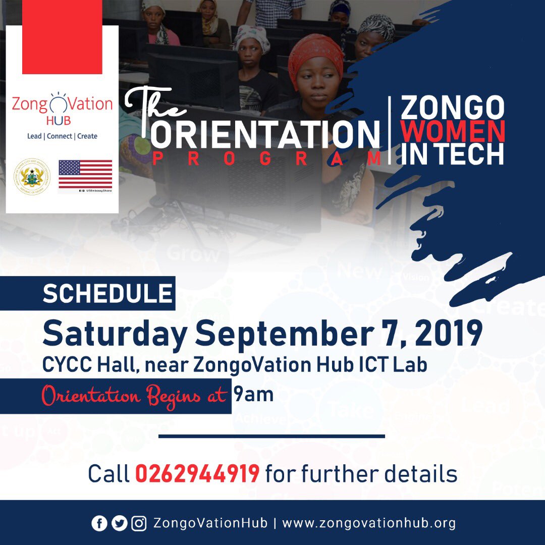 ZongoVationHub's tweet photo. All successful applicants are invited to an orientation program next weekend Saturday September 7, 2019 at 9am at the CYCC Hall near the ZongoVation Hub ICT Lab at Kawokudi, Accra. @MustaphaHamid @USEmbassyGhana @giz_ghana
#ZongoImpact #ZongoWomenInTech #ZongoTechRevolution https://t.co/vZqH66l0Sg