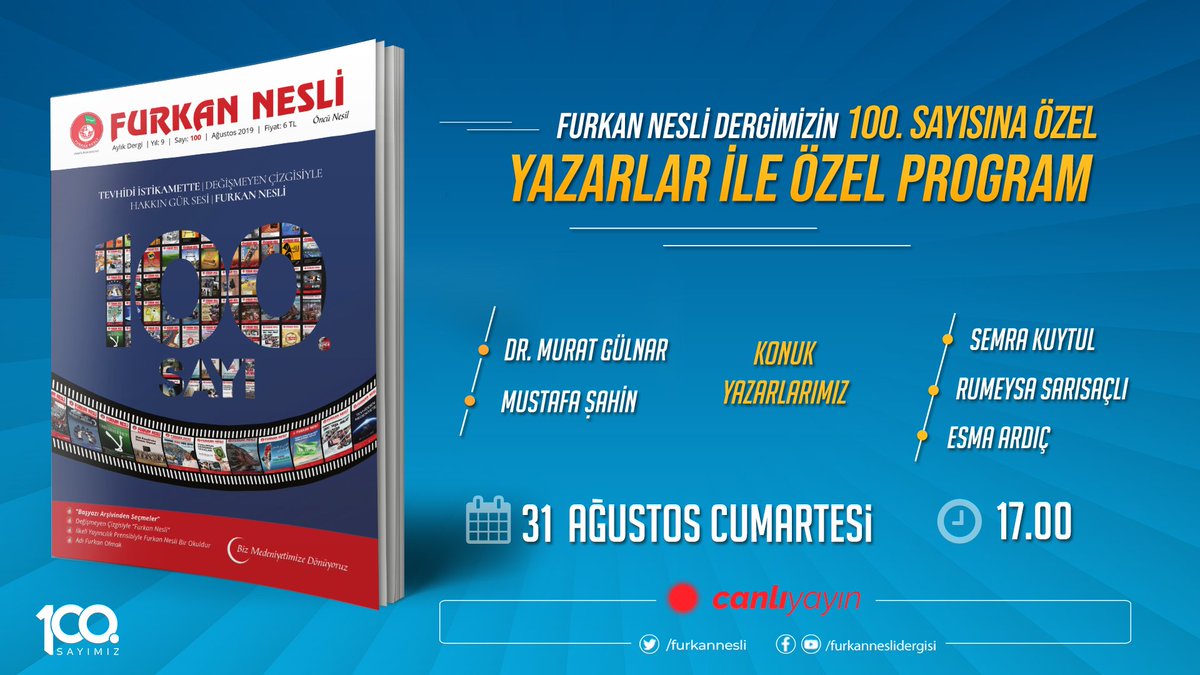 furkannesli's tweet photo. 100. Sayımıza özel yazarlarla özel programımız az sonra başlayacak

#FurkanNesli100Sayı https://t.co/zadc8Fzxob