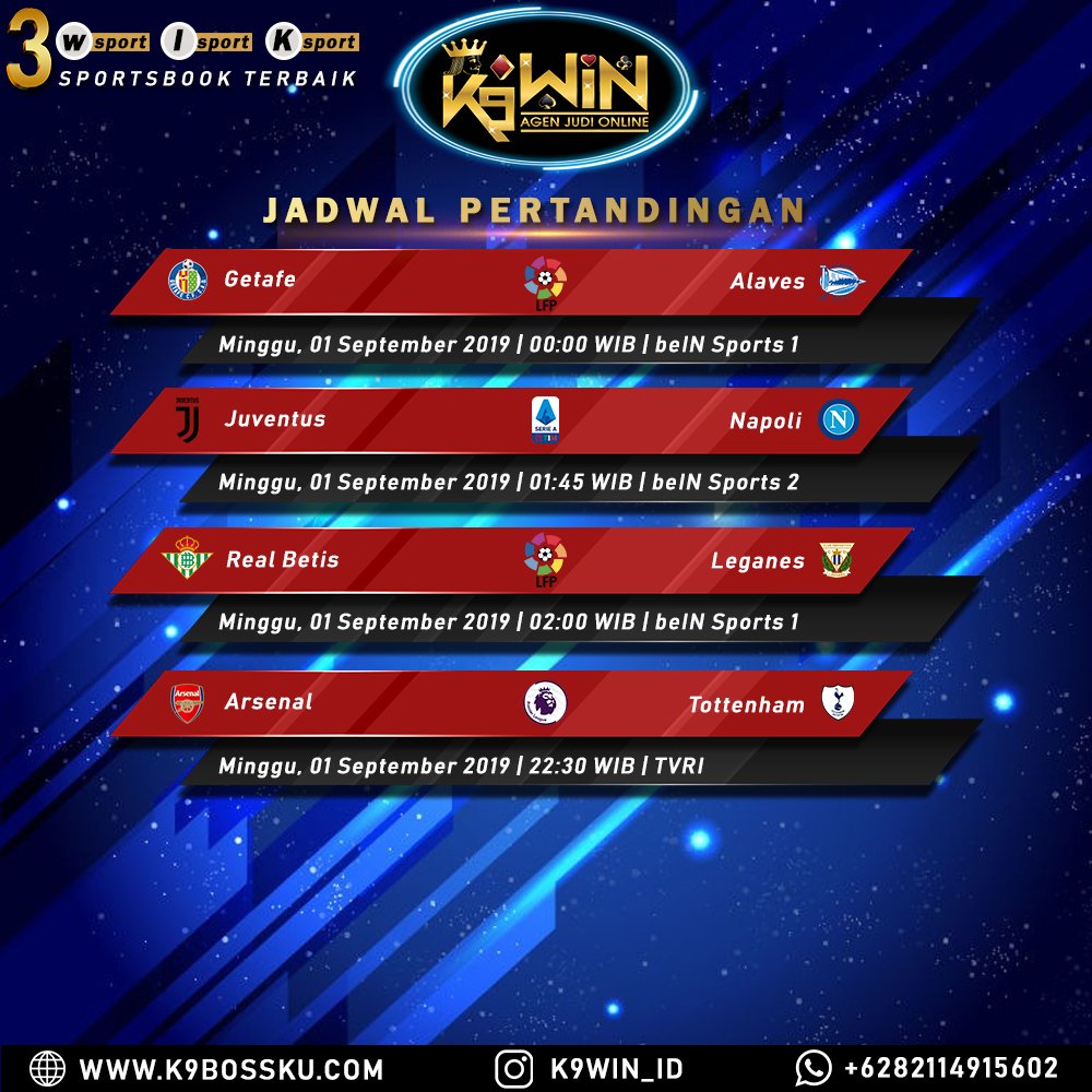 IdK9win's tweet photo. 📝 Jadwal Bola Minggu 01 September 2019.

#agenbola #jadwalbola #sepakbolaindonesia #bandarresmi #judionlineresmi #slotonlineresmi #mesinslot #slotindonesia #slotonline #jakpot #judislot https://t.co/ZXoKHfyfGx