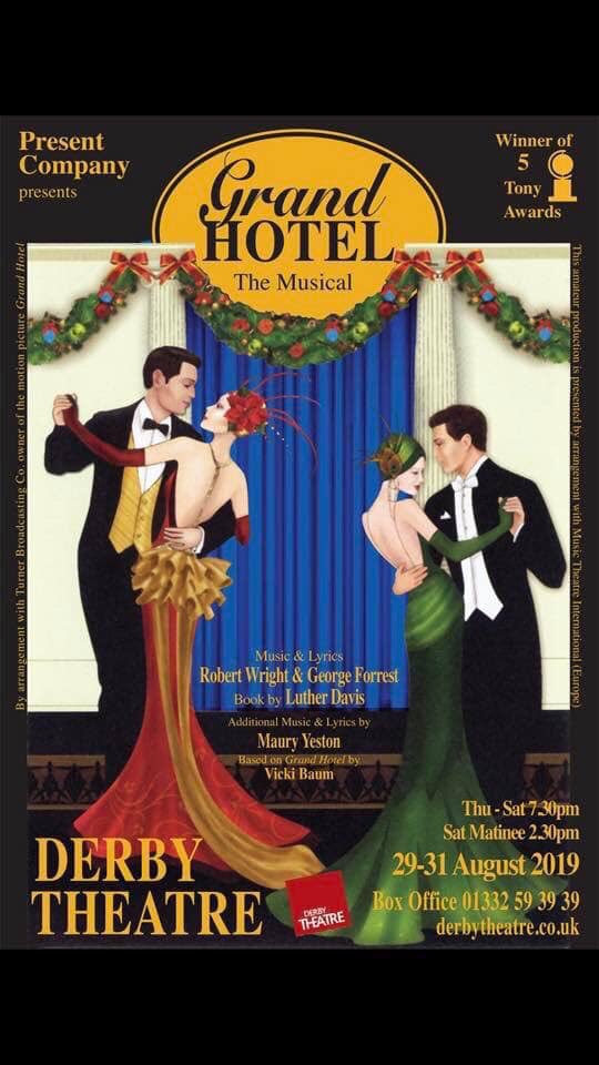 Janetteww's tweet photo. Last chance to see Grand Hotel at @DerbyTheatre tonight. Don’t miss this brilliant show https://t.co/v2fLNkYyip