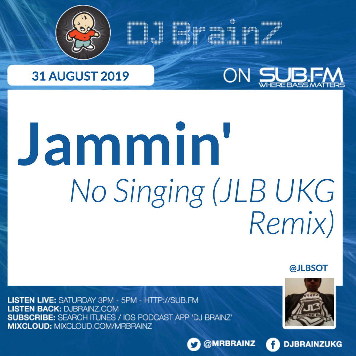 MrBrainz's tweet photo. #NowPlaying -  Jammin' - No Singing (@JLBSOT UKG Remix) - Live on @SubFM https://t.co/Cn5ENyNBqb #Garage #Bass https://t.co/jURRUANYUT