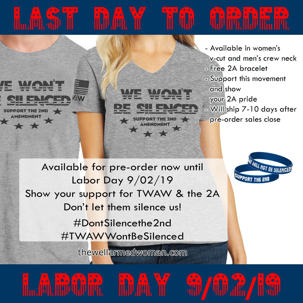 WellArmedWoman's tweet photo. You have until Labor Day to order your super soft tee with a strong message! Show your 2A support!
.
#TWAWWontBeSilenced #DontSilencethe2nd #2A #2Asupport #wewontbecensored
.
https://t.co/5IJGRKs6KW https://t.co/yWpETVCj9K