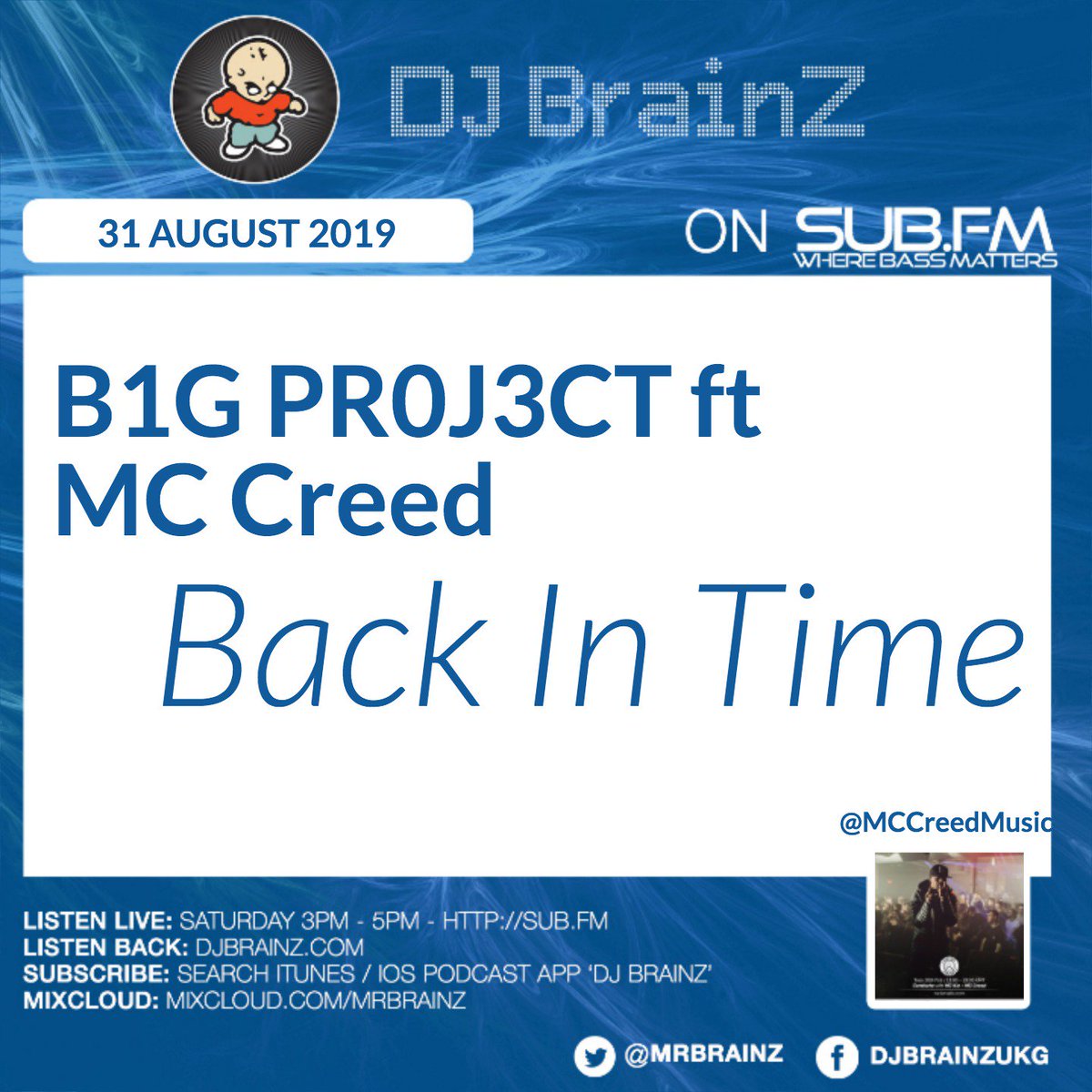 #NowPlaying -  @B1G_Pr0J3CT ft @MCCreedMusic - Back In Time - Live on <a href="/SubFM/">Sub FM</a> tv.sub.fm #Garage #Bass