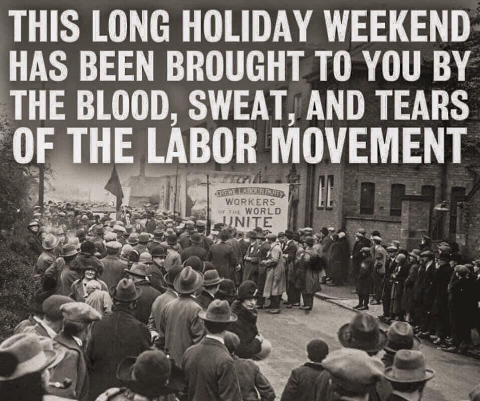 Enjoy the #LaborDay weekend, fellow workers! 

@AFLCIO | @IWW | @Change2Win

#TheUnionMakesUsStrong #UnionStrong