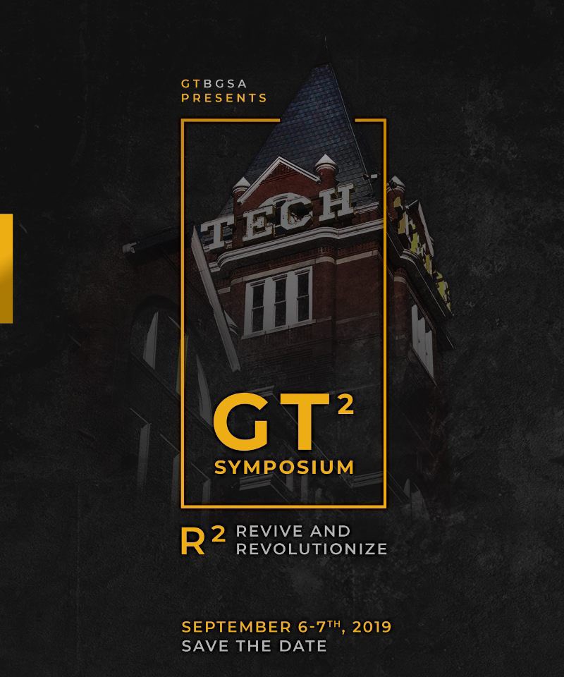 GTBGSA's tweet photo. We hope to see you at our [GT]^2 Symposium! Ten dollars for amazing workshops, food, 2 open bars and an opportunity to network with students of color in graduate school! https://t.co/Fnha7idJwK