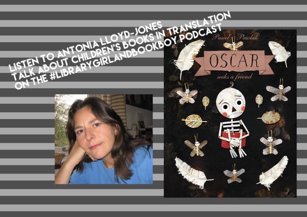 BookSuperhero2's tweet image. There’s a new episode of the #LibraryGirlAndBookBoy podcast to enjoy. Listen to Antonia Lloyd-Jones talk about translating #OscarSeeksAFriend by #PawelPawlak @lantanapub 💀 &amp;amp; the work translators do promoting #diversity in U.K. #kidlit #Polish (link below ⬇️)