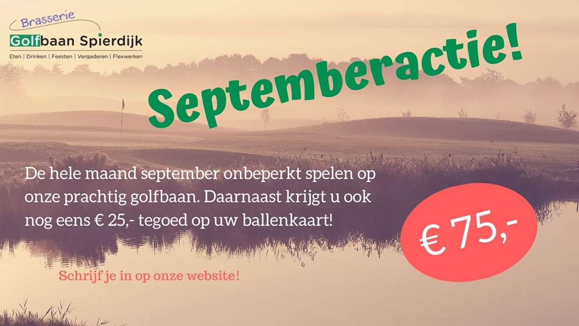 De hele maand september mooi #nazomeren op Golfbaan Spierdijk: n maand lang onbeperkt spelen voor slechts € 75,- én € 25,- tegoed op de ballenkaart! #september #golf