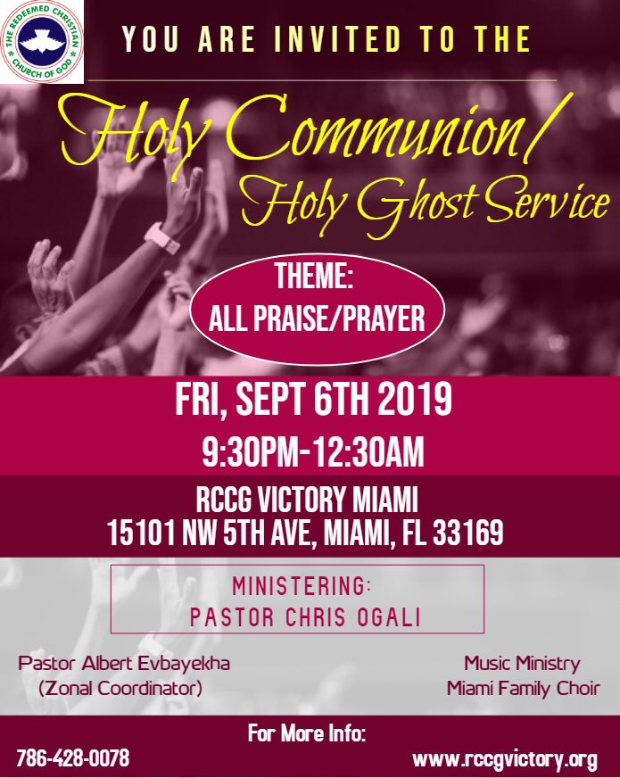 VictoryPMiami's tweet photo. Join us for the Sept Holy Communion/Holy Ghost Service themed All Praise/Prayer on Fri, Sept 6th: 9:30pm-12:30am. Min: @PastorChrisO | Music Ministry: Miami Family Choir. Come with family & friends....#Communion #CupofBlessing #AllPraisePrayer https://t.co/yYZDKPR2nN