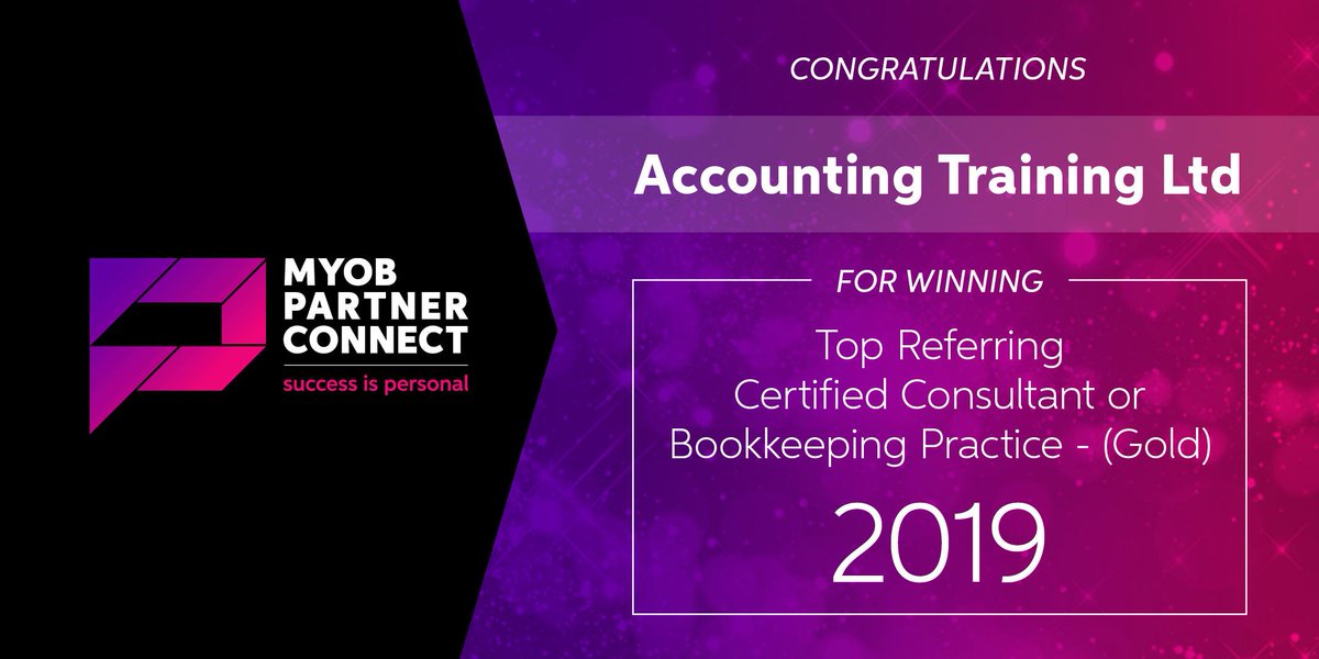 MYOB's tweet photo. Congratulations to Accounting Training Ltd for winning the Top Referring Certified Consultant/Bookkeeping Practice - Gold (NZ) award! π π #MYOBPC https://t.co/RhKS95aNB6