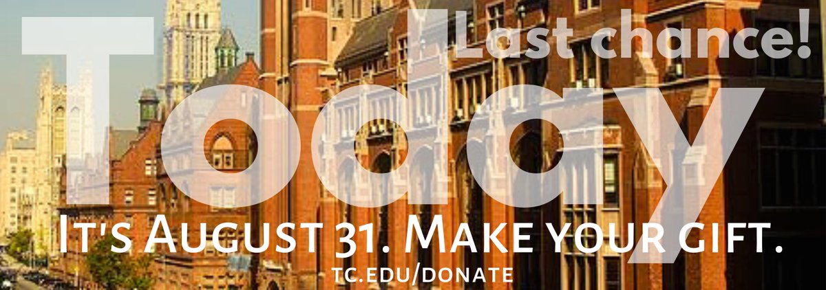TeachersCollege's tweet photo. Time is running out to renew your gift or to make a first-time donation to support our students, faculty and programs! Please visit https://t.co/t1PcHElUMz to give what you can by midnight and be counted as a 2019 donor! #AlumniSupportTC #TCFund https://t.co/z4YP2ZMxqH