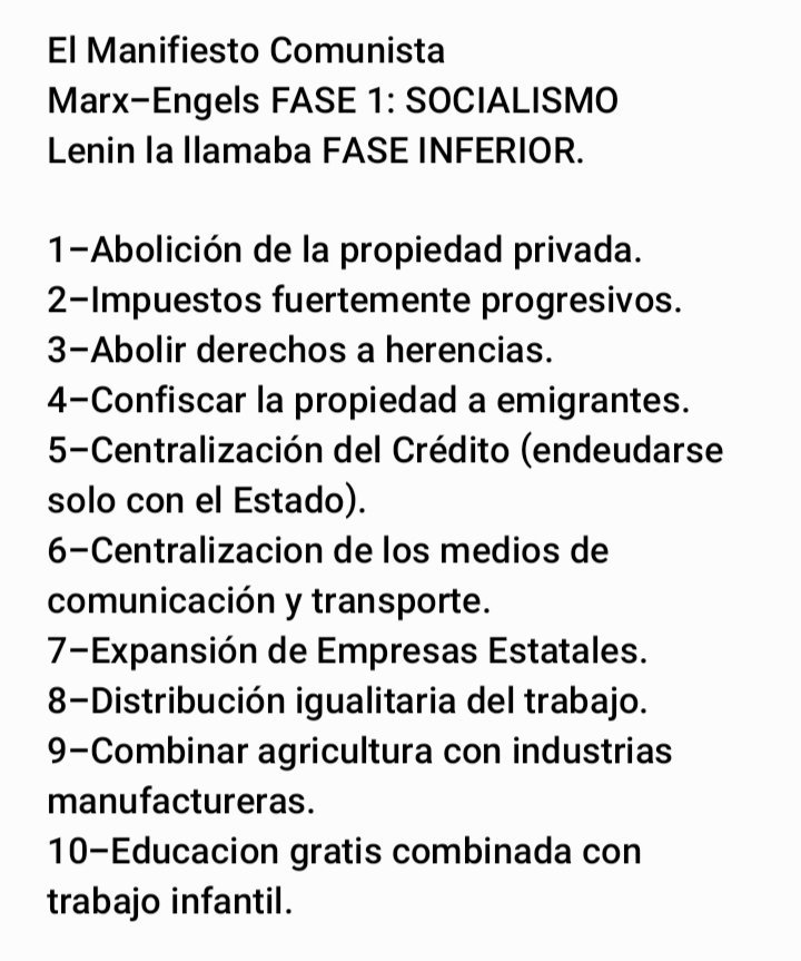 JavierManuelRF's tweet photo. Para la Sociedad Marx-Engels en su libro Manifiesto Comunista, la teoría Marxista consistía en dos etapas: FASE 1, SOCIALISMO que consistía en 10 puntos. Una vez logrado supuestamente está fase, pasaría a la FASE 2, COMUNISMO con tres puntos escenciales.
Guarde esta información. https://t.co/bE0cEImzvF