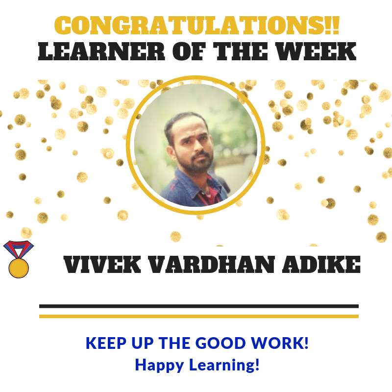 EdYodaHQ's tweet photo. | Here goes Learner for this week ||

Congratulations Vivek Vardhan Adike!

Keep Up the Momentum! Happy Learning  :)
.
.
.
#Learner #AvidLearner #Technology #Courses #freelearning #industry4 #jobready #education #learneroftheweek #thisweek #inspiration https://t.co/1Vy8k4vn8x