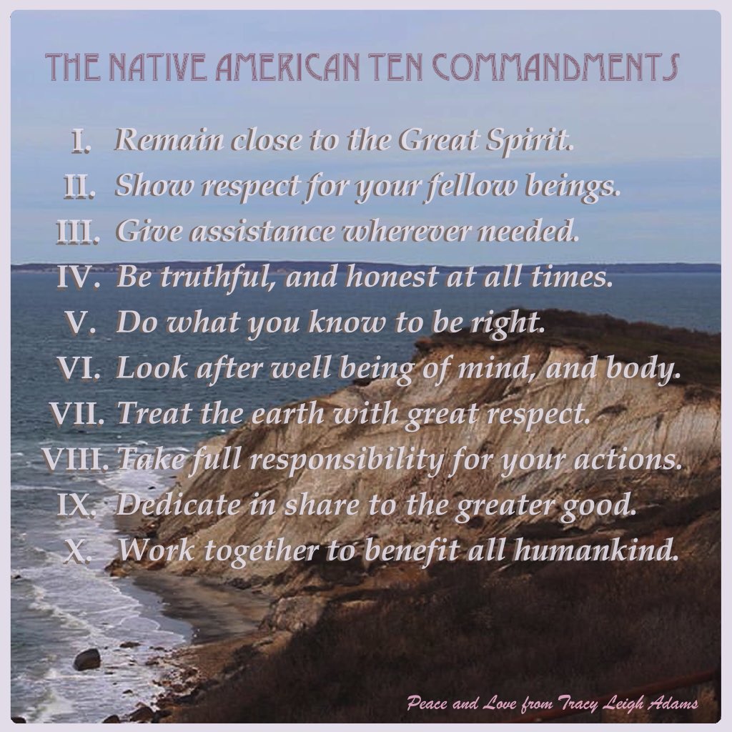 MVNativeWampum's tweet photo. The Native American Ten Commandments https://t.co/H5MNU5bN2X