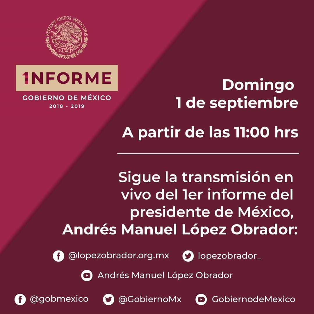 El Presidente Andrés Manuel López Obrador rendirá este 1 de septiembre su 1er Informe de Gobierno. Sigamos la transmisión en vivo por redes sociales a partir de las 11:00hrs.