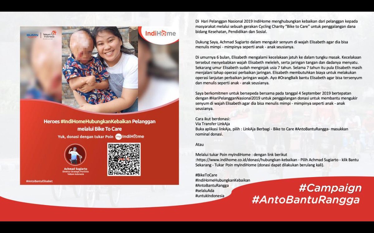 Umur 6bl, Elisabeth jatuh ke tungku. Wajah, tangan, dada leleh. 7th terus jalani operasi. Kini ia perlu operasi lanjutan perbaikan wajah. Dukung saya, <a href="/A_Sugiarto2015/">Achmad Sugiarto</a> ukir senyumnya &amp; ujudkan mimpinya. Buka <a href="/LinkAja/">LinkAja</a> app, pilih LinkAja Berbagi, #BikeToCare, #AntoBantuElisabeth