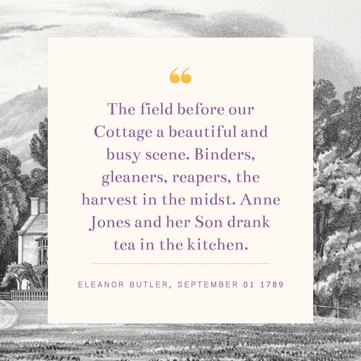 A day in the life of the Ladies. Journal entry from Eleanor Butler, Tuesday 01 September 1789.  
~ 
Diwrnod ym mywyd y Merched. Cofnod o ddyddlyfr Eleanor Butler, Dydd Mawrth 01 Medi 1789.