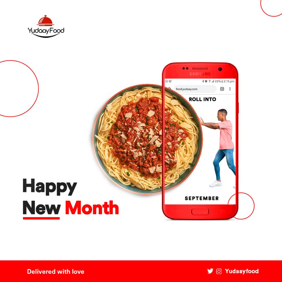 YudaayFood's tweet photo. Happy New Month Twitter Fam! Roll into the month of September in style. With Yudaay Food you can quench that insatiable hunger of yours in less than 15 minutes. Don't be a doubting Thomas try it out and thank us later. #chowbetter #livebetter #fooddelivery #shopclickandeat https://t.co/LvZzPdNea4