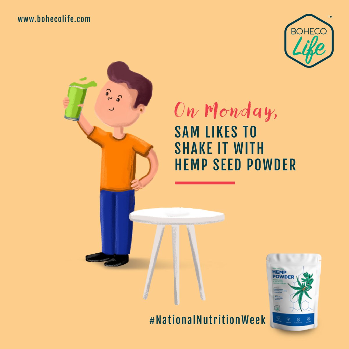 BOHECOLife's tweet image. On the second day of the National Nutrition Week, SAM likes to have an energy shake made with Hemp Seed Powder because hemp is a natural source of protein and helps build lean muscle. Try some  yourself here:  bit.ly/BLppTW
#NationalNutritionWeek #HempIsLife #EatHemp