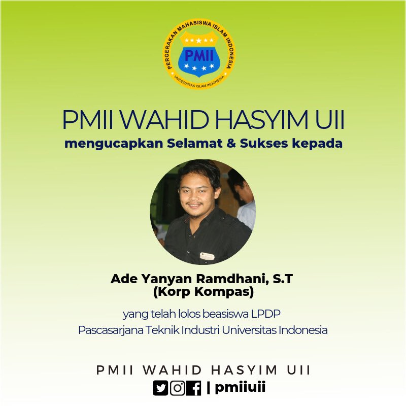 pmiiuii's tweet photo. Keluarga Besar Komisariat PMII Wahid Hasyim UII mengucapkan Selamat &amp; Sukses kepada Sahabat Ade Yanyan Ramdhani (Korp Kompas), Awardee LPDP PK-147, Pascasarjana Teknik Industri - Universitas Indonesia

@yanyan_ramdhani 
#LPDP #KaderTerbaik #sayaUIIsayaPMII #pmiidiy #Beasiswa https://t.co/JCSWgbt5E5