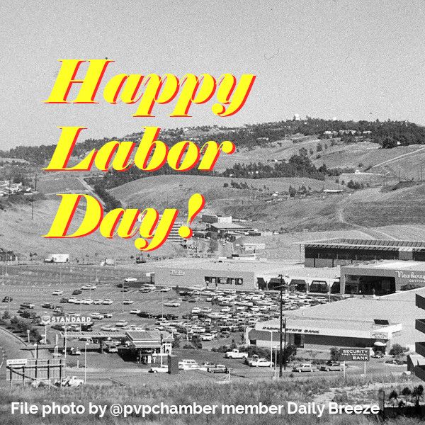 PVPChamber's tweet photo. HAPPY LABOR DAY!
May you enjoy your restful day off.
From the Palos Verdes Peninsula Chamber of Commerce.
File photo by PVP Chamber Member Palos Verdes
#pvpchamber #happylaborday #dayoff #vintagepalosverdes #penncenter #palosverdes #thegolfball #retro #rollinghillsestates https://t.co/DgfyjMaSn8