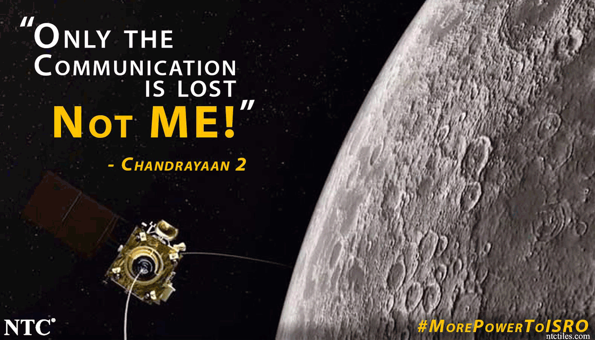 NTCTiles's tweet photo. Dear ISRO - Indian Space Research Organisation, we are all very #Proud of you!
All the #Indians, let's tell the world how proud we all are!!
#Chandrayaan2 #ISRO #ProudOfISRO #ProudIndian #ThinkBIG https://t.co/6lrkC5BNuH