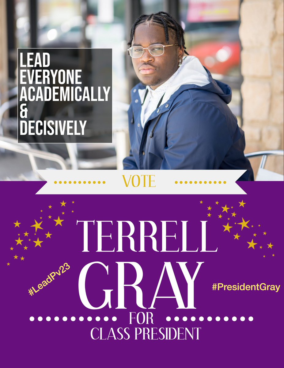 Rellgrayy's tweet photo. I HEARD #Pv23 NEED A CLASS PRESIDENT🤪!!!

My Name is Terrell Gray and I’m running to be YOUR Freshman Class President!

I Hope I can have your support in my pursuit to LEAD the Freshman class!
  
L.EADING
E.VERYONE
A.CADEMICALLY &amp;
D.ECISIVELY  
#pvamu23 #Leadpv23 #PresidentGray https://t.co/rzqRDVupQS