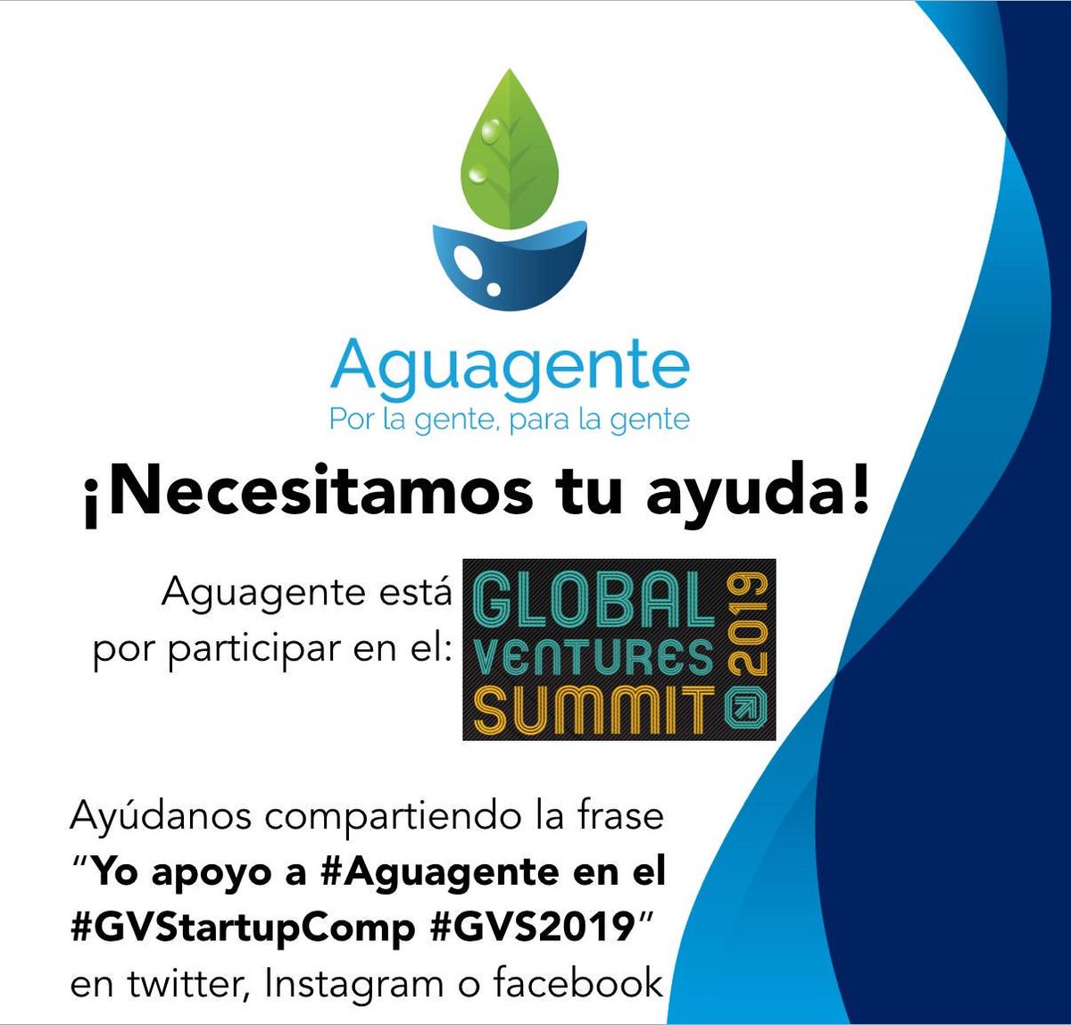manmoza's tweet image. Yo apoyo #Aguagente en el #GVStartupComp #GVS2019