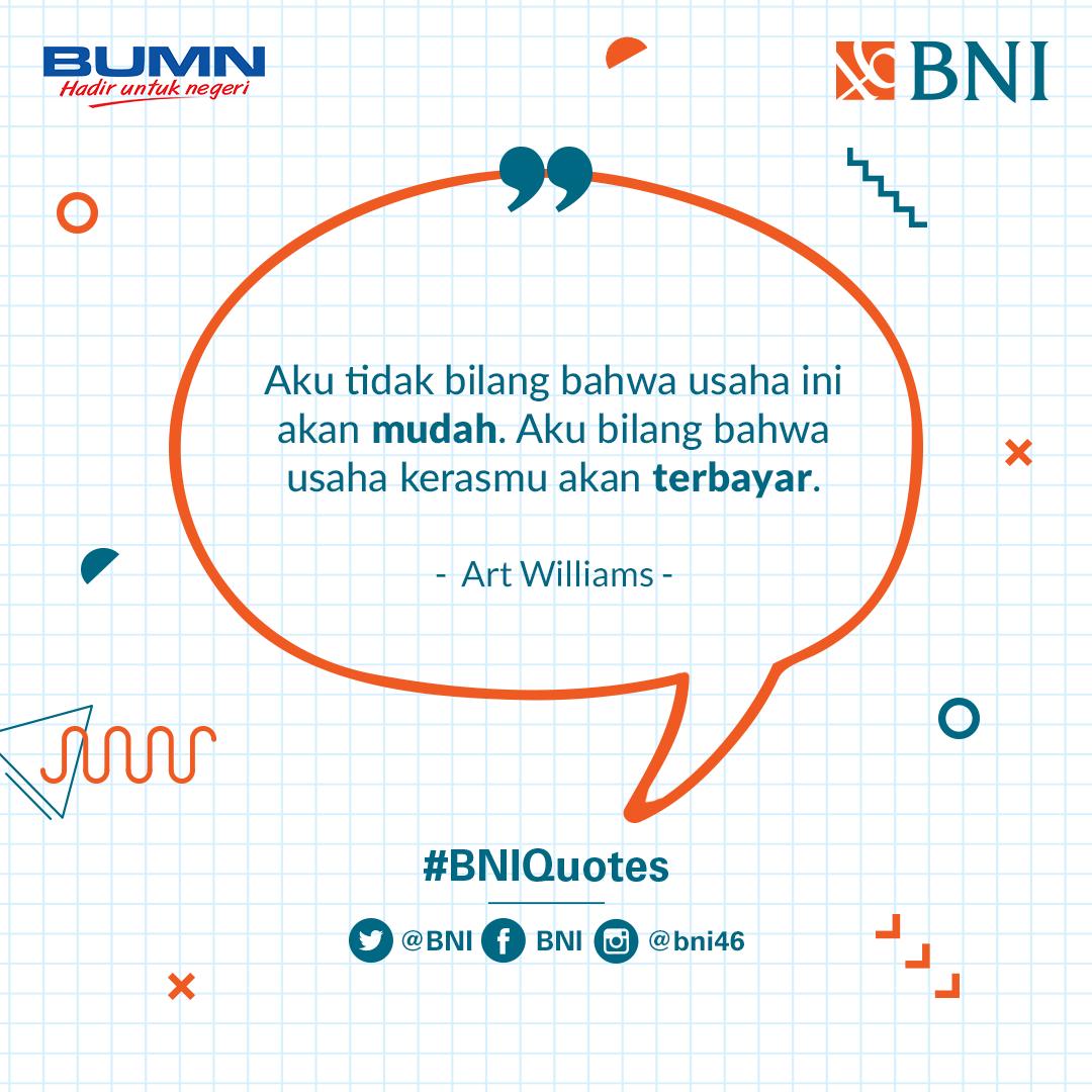 BNI's tweet photo. Teruslah berusaha, karena sebuah usaha tidak akan menghianati hasil #BNIQuotes https://t.co/6exQl5und0