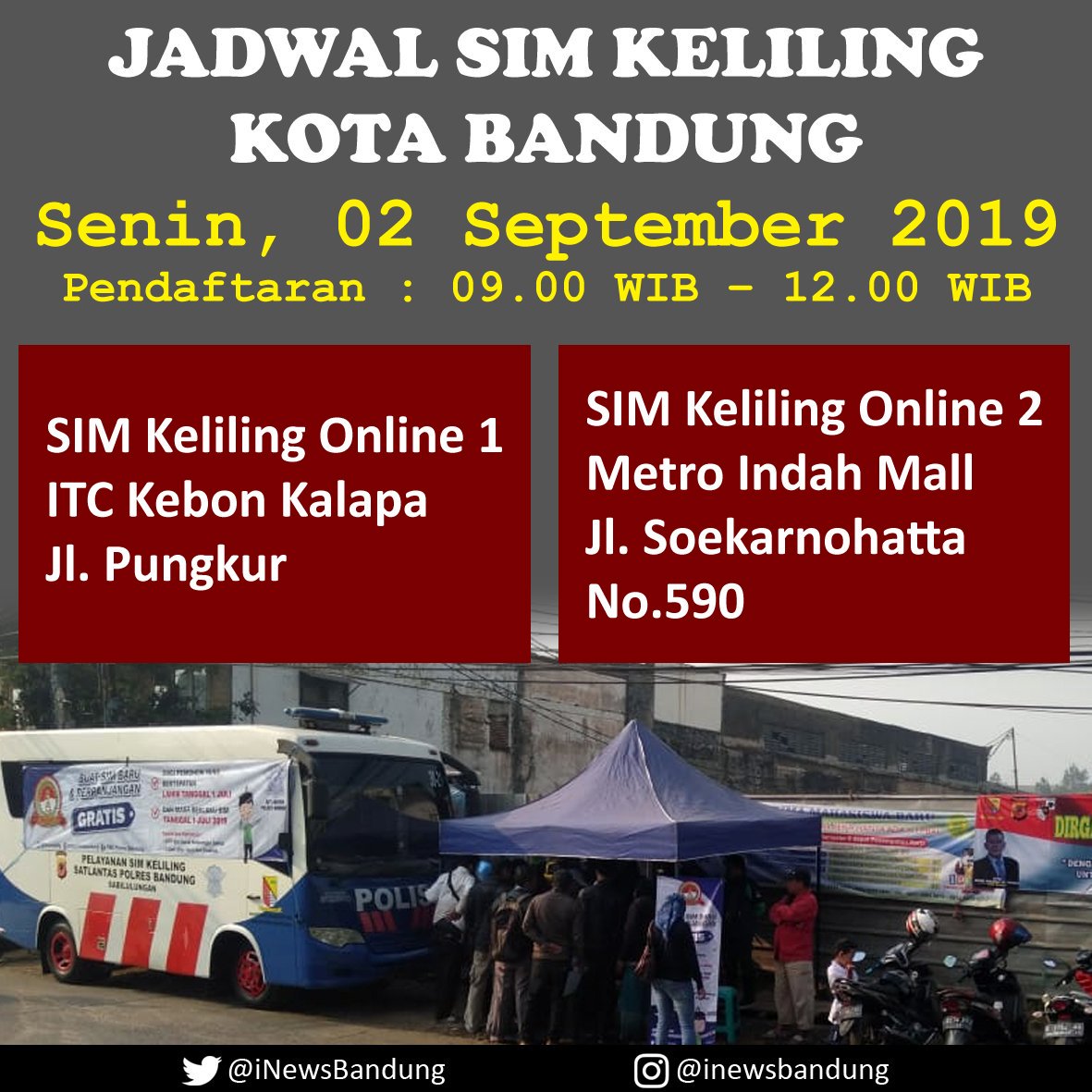 iNewsBandung's tweet image. Jadwal #SIM #Keliling #Bandung #Jabar #iNews #Senin #TNIBisaJagaPapua #SemogadiSeptemberIni