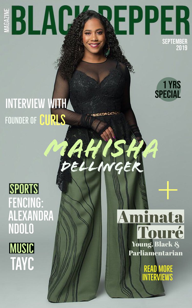 MagazinePepper's tweet photo. #CoverReveal of the september issue of Black Pepper Magazine. READ INTERVIEWS ON TUESDAY. On the cover @MahishaDelling1 Founder of CURLS #mahishadellinger #blackentrepreneur #aminatatouré #tayc @TaycOfficiel @aminajxx https://t.co/T2xsrv324y