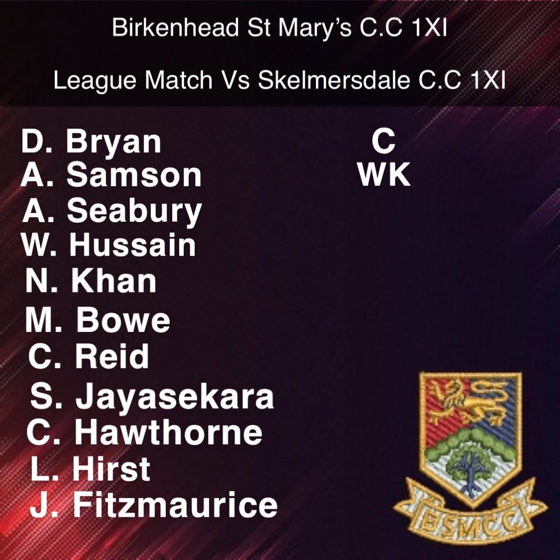 31/08/19 - Birkenhead St Mary’s C.C 1XI Vs Skelmersdale C.C 1XI - Team Sheet