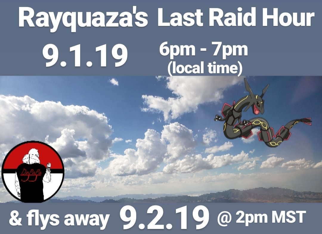 DaPaPaJJ's tweet photo. Already started on the East coast for the States. Get ready now and start coordinating your final raid hours crews for Rayquaza. #PokemonGo #DaPaPaJJ #Rayquaza #ShinyRayRay #LegendaryDinnerHour https://t.co/I4JeXbOrBP