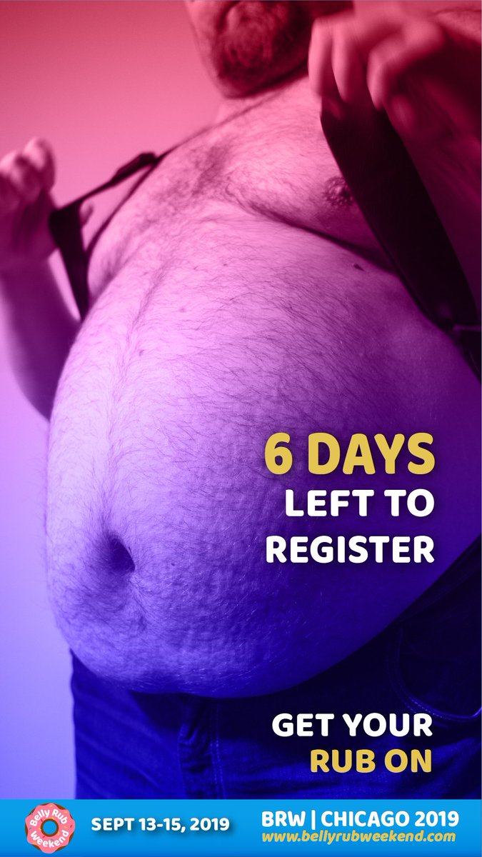 BellyRubWeekend's tweet photo. Just 6 days left to register for π»πΌπ¨ Get your rub on! Deadline to register is. Sept 7. Get ready for a plus size event for men of size and their admirers. #bellyrubweekend #brwchicago #chub4chub #chicagogay #gaychicago #menofsize #bears #gaybears #midwestbears https://t.co/hKxan8AAiJ