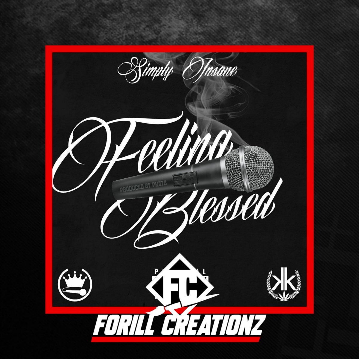 Simply Insane - Feeling Blessed Ft. Phat B

#Coverart by <a href="/FORILLCREATIONZ/">Forill Creationz | Graphic Design</a>